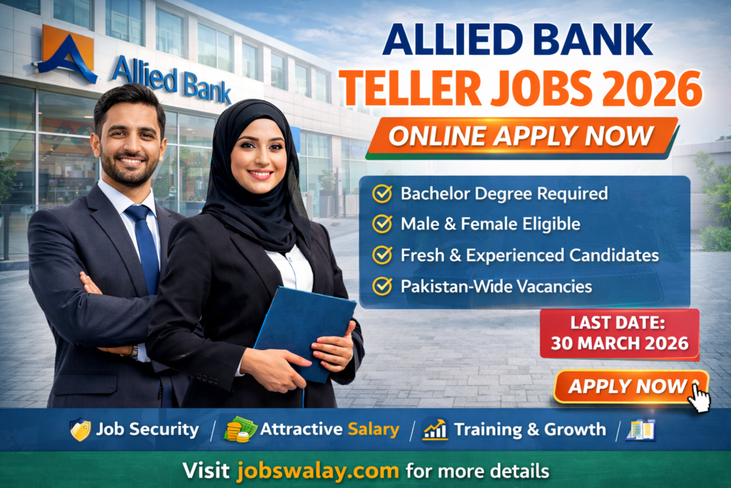 Allied Bank Teller Jobs 2026 - ABL New Career Vacancies | Apply Online
